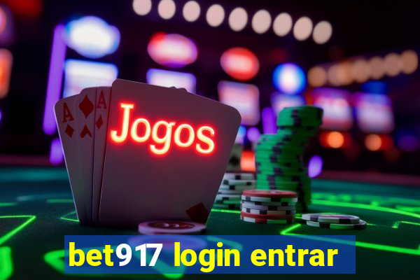 bet917 login entrar
